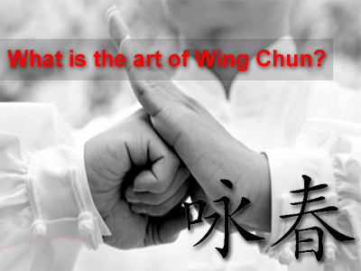 Art of Wing Chun